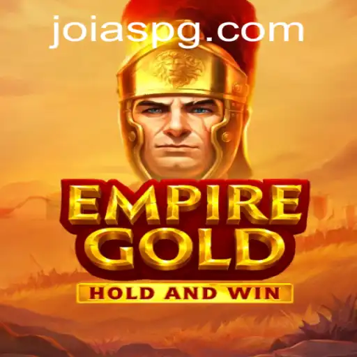 Exploring EmpireGold: A Strategic Journey with Joias-PG