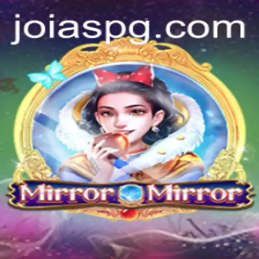 Discovering the World of MirrorMirror: A Captivating Journey through Joias-PG